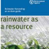 Rainwater Harvesting: Rainwater as a Resource